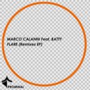 Marco Calanni, Batty - Flare (Tomin Tomovic Remix)