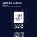 Melodic Culture - Sedna (Bissen Remix)