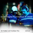 DJ HD Dijital - Paul Clothed In Christ (DJ Hudson & Frank Nuckless Remix)