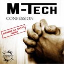 M-Tech - Confession (Alfredo Da Matta Remix)