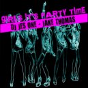 DJ Jes One - Girls It's Party Time