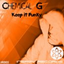 Chemical G - We Got It (Original Mix)