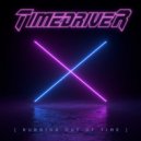 Timedriver - Running Out of Time (Original mix)