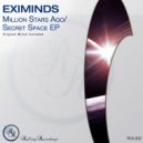 Eximinds - Secret Space