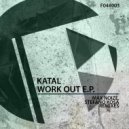 Katal - Work Out