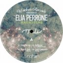 Elia Perrone - Bagatelas (Dani Casarano Remix)