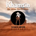 DJ Mike Re.To.Sna. - Khamsin (Radio Edit)