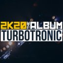 Turbotronic - On & On (Original Mix)