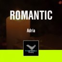 Adria - Romantic (Original Mix)