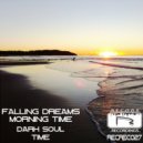 Falling Dreams - Dark Soul (Original Mix)
