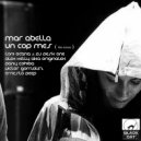 Mar Abella - Un Cop Mes (Victor Gonzalez Remix)