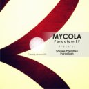 Mycola - Paradigm (Original Mix)