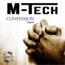 M-Tech - Confession (Original Mix)