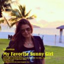 Ilya Golitsyn - My Favorite Sunny Girl