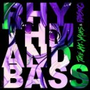 The Hi-Yahs, RASKQ - Rhythm & Bass