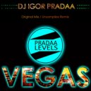 DJ Igor PradAA - Vegas (Unsampllex Remix)
