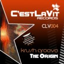 Krush Groove - The Origin (Steve-NRG\'s Back To The Begining Mix)
