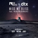 Riri Mestica & DTX feat. Patricia Schuldtz - Miss My Bliss (Riri Mestica DUB Remix)
