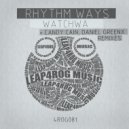 Rhythm Ways - Watchwa (Candy Cain Remix)