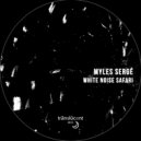 Myles Serge - Everything Must End