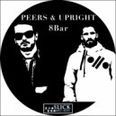 Peers & Upright - 8Bar
