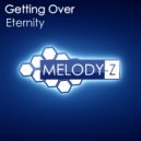 Getting Over - Eternity (Original Mix)