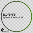 Bpierre, Agustin Morpei, Chili Martini - Drop That (Original Mix)
