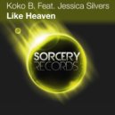 Koko B. Feat. Jessica Silvers - Like Heaven (Delph Project Remix)