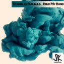 Stanislav Kaligula - Hold My Hand (Original Mix)