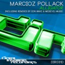 Marcioz Pollack - Alligator (Medievil-Music Remix)