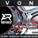 Von - The Movement (TWIST3D Remix)