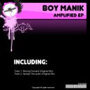 Boy Manik - Spread The Audio (Original Mix)