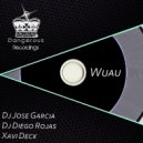 Dj Jose Garcia - Wuau (Xavi Deck Remix)