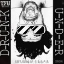 D-R-U-N-K - Down Under (Mickey Nox Remix)