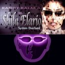 Randy Katana feat: Shila Elario - System Overload (Randy Katana\'s Ecstasy Mix)