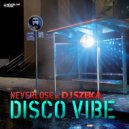 Neverlose Vs. DJ Szeka - Disco Vibe (Feejay Remix)