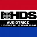 Audiotricz - We Are As One