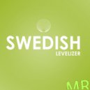 LarsM - Swedish Levelizer (Original Mix)