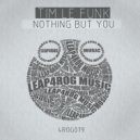 Tim Le Funk - Nothing But Groove