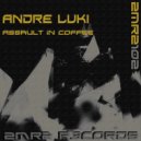 Andre Luki - Assault In Coffee