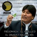 Freudmach - El Acullico (El Druida Farlopa Mix)