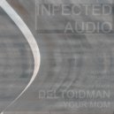 Deltoidman - Your Mom