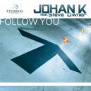 Johan K - Follow You (Dance Smasher Remix)