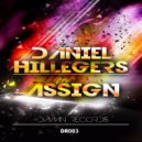 Daniel Hillegers - Assign (Original Mix)