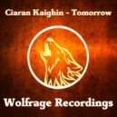 Ciaran Kaighin - Tomorrow