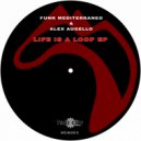 Funk Mediterraneo & Alex Augello - Alex