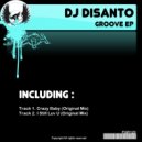 DJ Disanto - I Still Luv U (Original Mix)