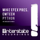Mike EFEX pres. Emtech - Python (MuseArtic Remix)