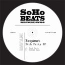 Bequest - Killah Babe (Original Mix)