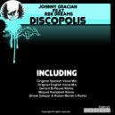 Johnny Gracian Feat. Rbk Dreams - Discopolis (Original English Vocal Mix)